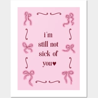 I'm still not sick of you - print with coquette red and pink bows Posters and Art